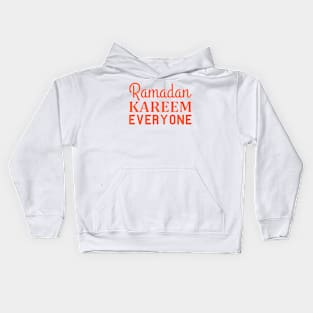 Ramadan Kareem Everyone Kids Hoodie